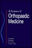 A System of Orthopaedic Medicine, Ombregt, Ludwig and Veer, Herman J. Ter, 0702015954