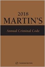 Martin S Annual Criminal Code 2018 Edition 9780779879540 Books Amazon Ca