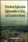Image de Petroleum Exploration Opportunities in Africa and Countries Beyond