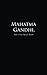 Mahatma Gandhi.: The Little Black Book (Little Black Books)
