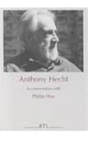 Anthony Hecht In Conversation with Philip Hoy (Between the Lines (Series).)