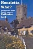 Front cover for the book Henrietta Who? by Catherine Aird