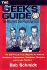 The Geek's Guide to Internet Business Success by Bob Schmidt
