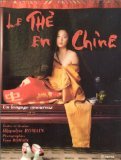 Le Thé en Chine : Un langage amoureux by 
