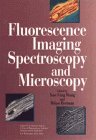 Fluorescence Imaging Spectroscopy and Microscopy