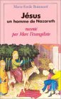 Jésus, un homme de Nazareth : Raconté par Marc l'évangéliste by 