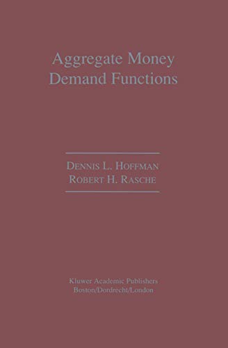 Aggregate Money Demand Functions: Empirical Applications in Cointegrated Systems