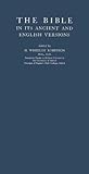 The Bible in Its Ancient and English Version, , 0837143233