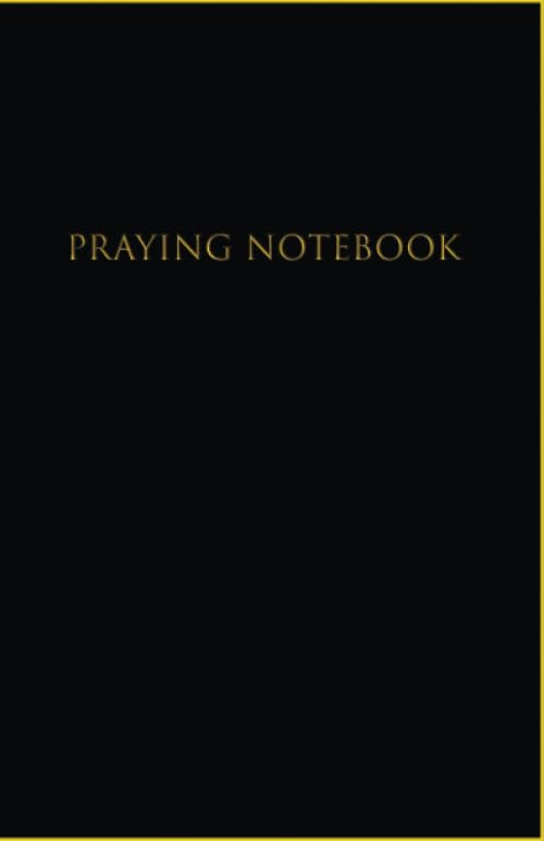 Praying Book : Blank Pages Lined Ruled Christian Prayer Journal Diary Notebook (120 Lined Pages - 5.5 x 8.5) | Christian Journal Notebook Diary