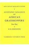 Annotated Catalogue of African Grasshoppers 2 Part Set, Johnston, H. B., 052114910X