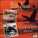 Billy Swan - Rock N Roll Moon - Zortam Music