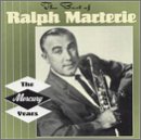 Ralph Marterie - The Mercury Years - Zortam Music