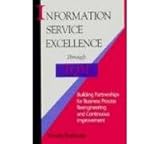 Information Service Excellence Through