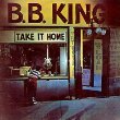 B.B. King - Take It Home Lp - Zortam Music