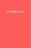 Notebook: Lined Notebook, 5.5 x 8.5 inches, 110 Pages, Red Soft Cover (Lined Journal To Write In) by Minimalist Colored Notebook