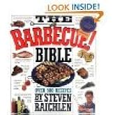 The Barbecue! Bible: Over 500 Recipes
