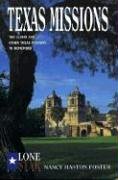 Texas Missions (Lone Star Guide to Texas Missions)