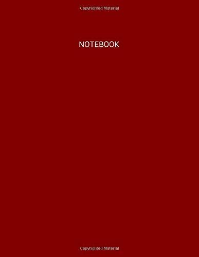 Notebook: Deep Red - College Ruled Composition Notebook - 110 Pages - 11x8.5 Large - Simple - Minimal - Elegant - Pure
