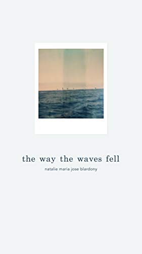 the way the waves fell