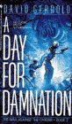 "A Day for Damnation (War Against the Chtorr, Book 2)" av David Gerrold