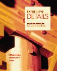 Expressive Details: Materials, Selection, Use
