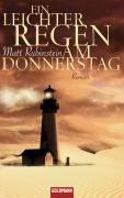 Ein leichter Regen am Donnerstag