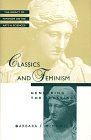 Classics and Feminism : Gendering the Classics, McManus, Barbara F., 0805797572