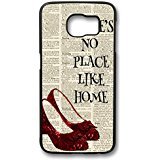 No Place Like Home the Wizard of Oz for Iphone and Samsung Galaxy Case (samsung s6 black)