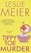 Tippy Toe Murder (A Lucy Stone Mystery)