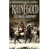 By Stephan Grundy Rhinegold (Reprint) [Mass Market Paperback]