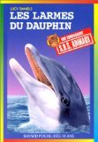 Les  larmes du dauphin