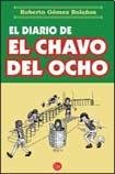 El Diario del Chavo del Ocho (Spanish Edition)