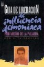 Guia de Liberacion, Influencia Demoniaca (Spanish Edition) by 