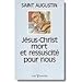 Jésus-Christ mort et ressuscité pour nous by