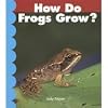 How Do Frogs Grow?