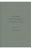 A Catalog of Biblical Passages in the Dead Sea Scrolls, Washburn, David L., 9004127054