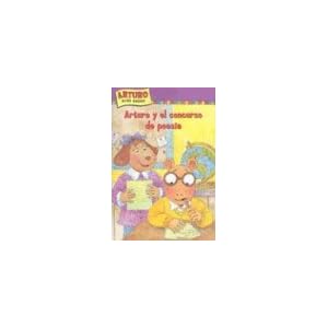 Arturo Y El Concurso De Poesia (Marc Brown Arthur Chapter Books) (Spanish Edition)