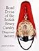 Head Dress of the British Heavy Cavalry (Dragoons): 1842-1934 (Schiffer Military History) by