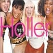 Holler/Let Love Lead The Way [UK CD1]