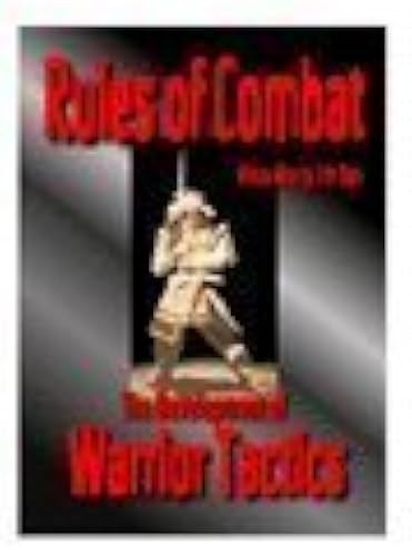 Download Rules of Combat: The Development of Warrior Tactics PDF