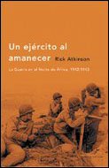 Un Ejercito Al Amanecer (Spanish Edition)