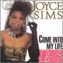 Joyce Sims - Come Into My Life (Club Versi Lyrics - Zortam Music