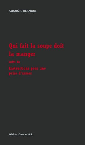 Qui fait la soupe doit la manger