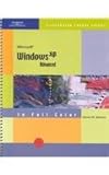 Microsoft Windows XP : Advanced Course Guide, Johnson, Steve, 0619057041
