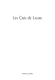 Les  cris de Laure