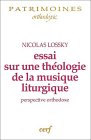 Essai sur une théologie de la musique liturgique