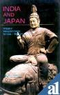 India and Japan : A Study in Interaction During 5th Century-14th Century AD, Thakur, Upendra, 8170172896