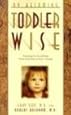 On Becoming Toddler Wise