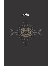 Aries: Celestial Journal Diary, Notebook for Aries Rising & Sun Sign, Moon Energy, Astrology Self Care