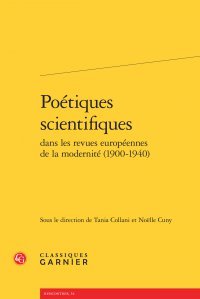 Poétiques scientifiques dans les revues européennes de la modernité, 1900-1940